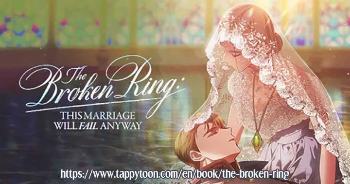 The Broken Ring : This Marriage Will Fail Anyway Chapter 85 – Page 20