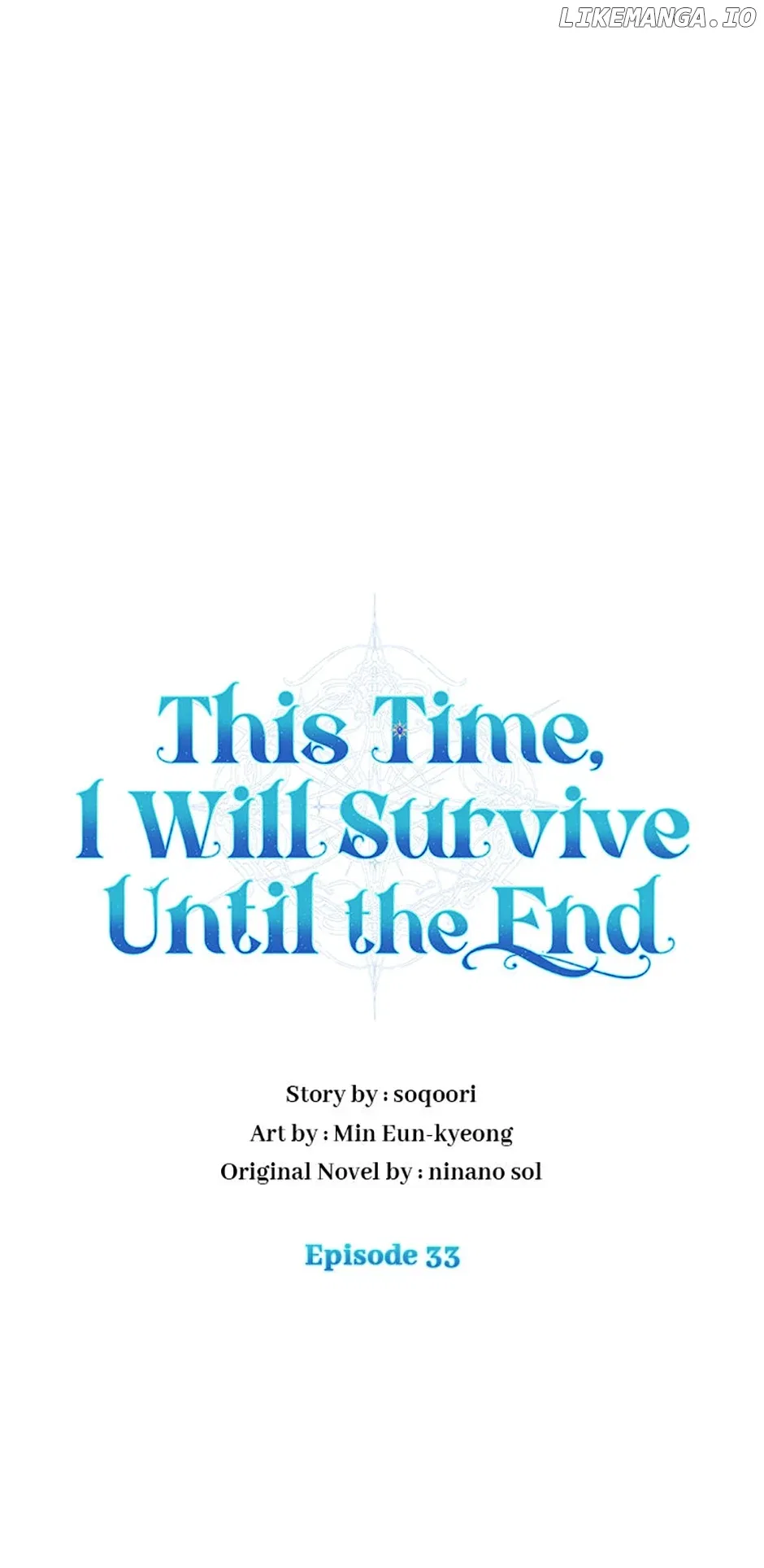 In This Life, I Will Survive Until the End Chapter 33 – Page 33