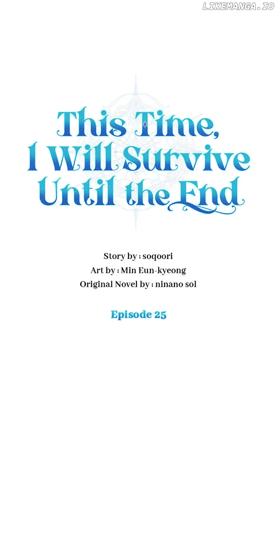 In This Life, I Will Survive Until the End Chapter 25 – Page 47