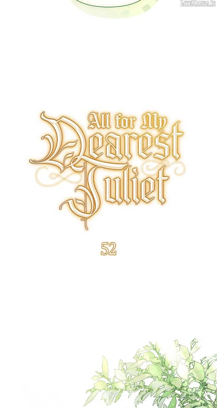 All for My Dearest Juliet Chapter 52 – Page 36