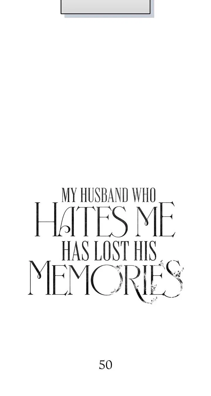 My Husband Who Hates Me Has Lost His Memories Chapter 50 – Page 18