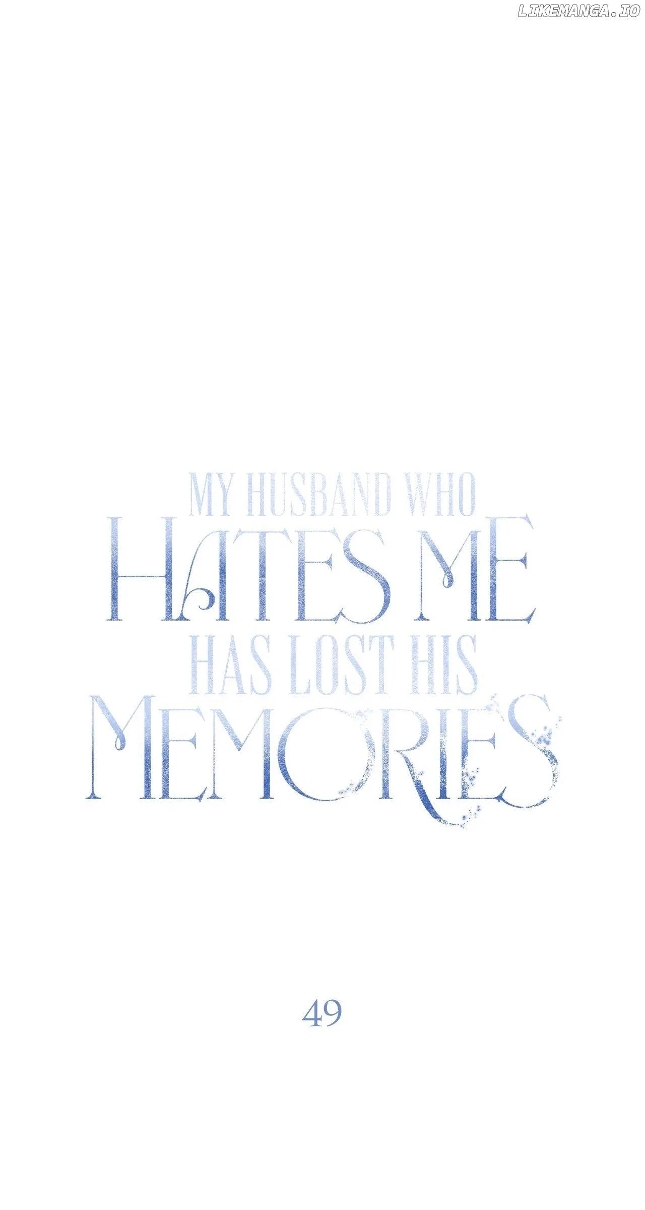 My Husband Who Hates Me Has Lost His Memories Chapter 49 – Page 1