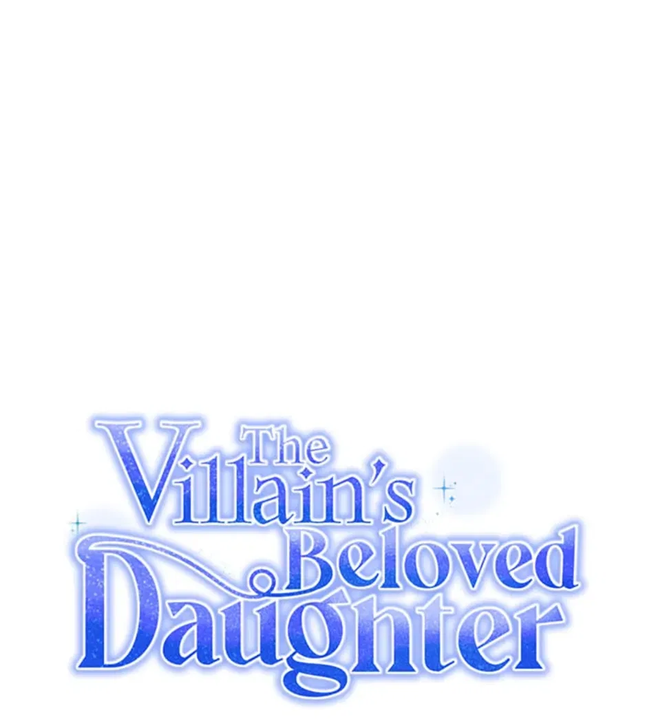 The Villain’s Beloved Daughter Chapter 47 – Page 7