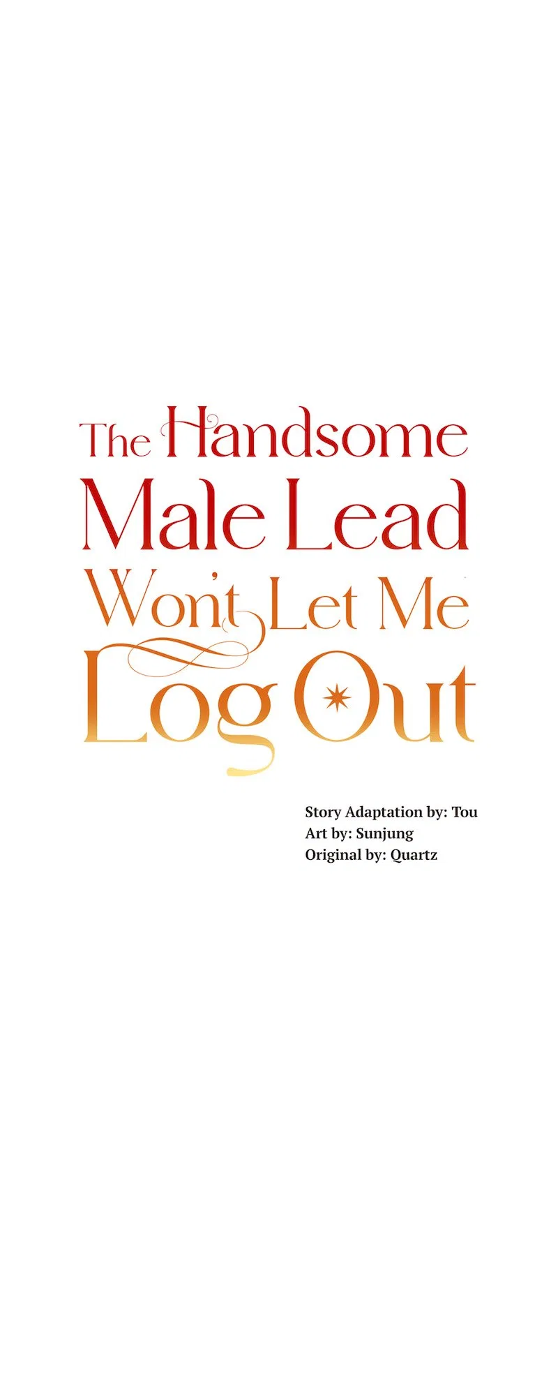 The Handsome Male Lead Won’t Let Me Log Out Chapter 38 – Page 4