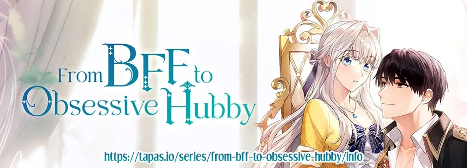 From BFF to Obsessive Hubby Chapter 55 – Page 87