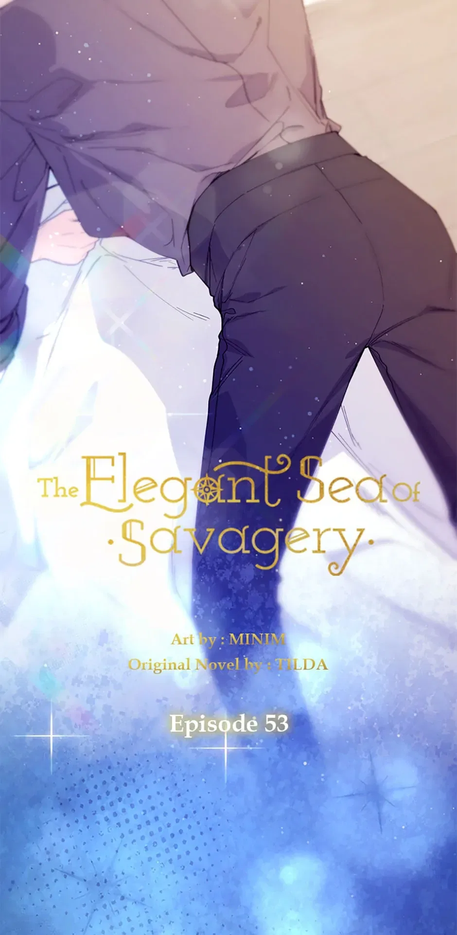 The Elegant Sea of Savagery Chapter 53 – Page 6