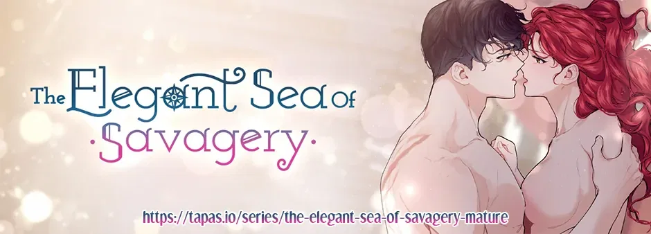 The Elegant Sea of Savagery Chapter 52 – Page 64