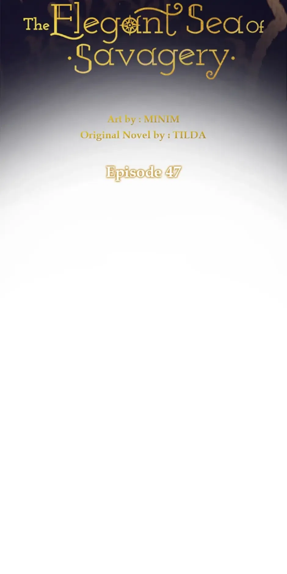 The Elegant Sea of Savagery Chapter 47 – Page 42