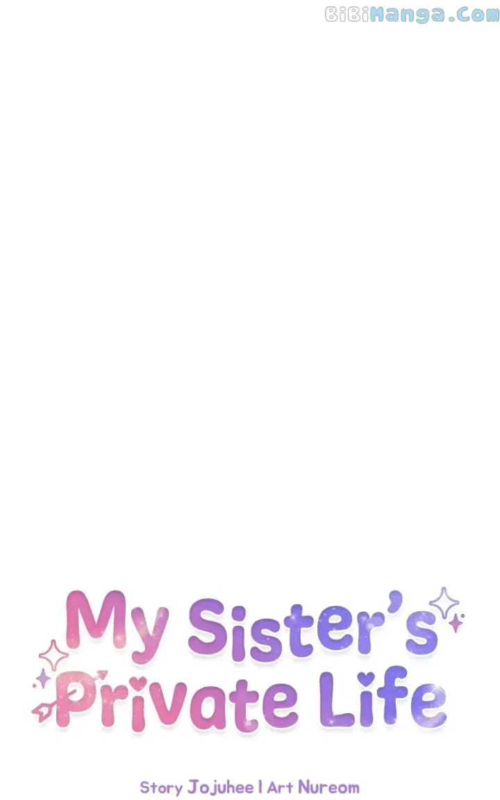 My Sister’s Private Life Chapter 4 – Page 70