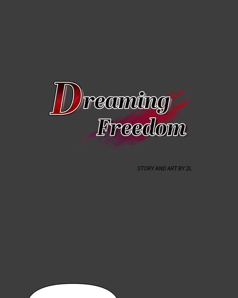 Dreaming Freedom Chapter 2 – Page 21
