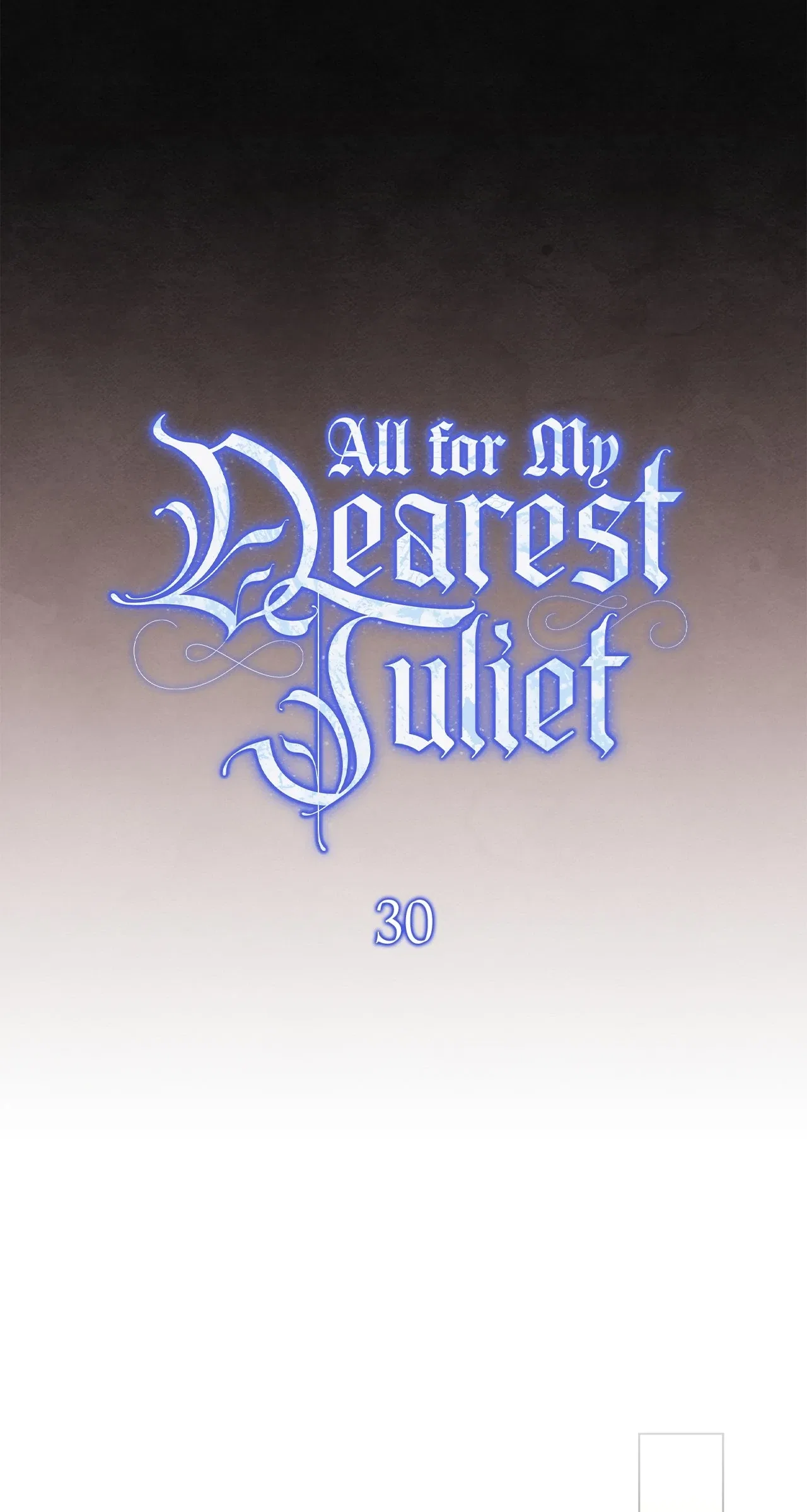 All for My Dearest Juliet Chapter 30 – Page 38