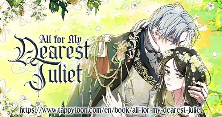 All for My Dearest Juliet Chapter 23 – Page 99