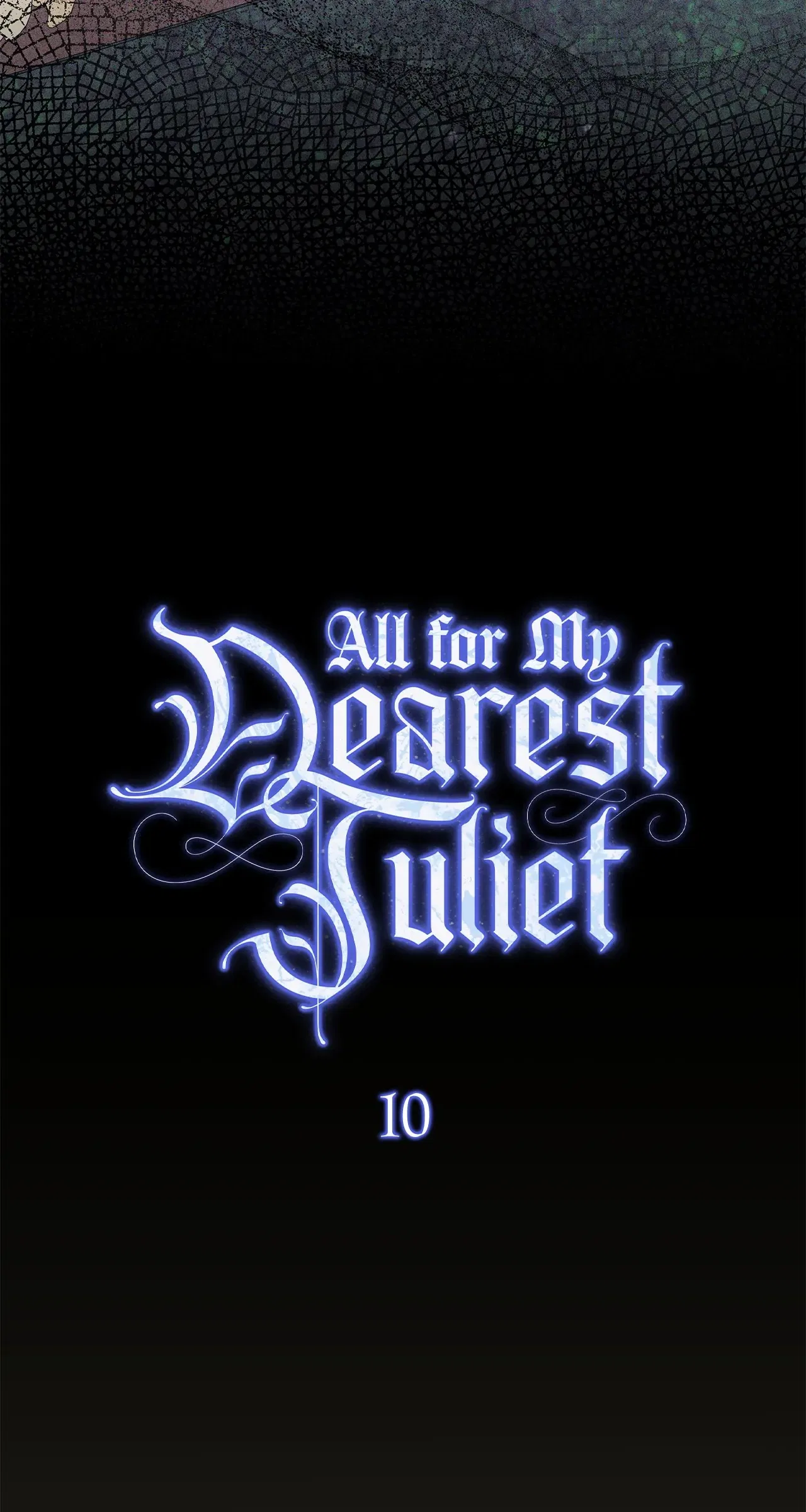 All for My Dearest Juliet Chapter 10 – Page 50