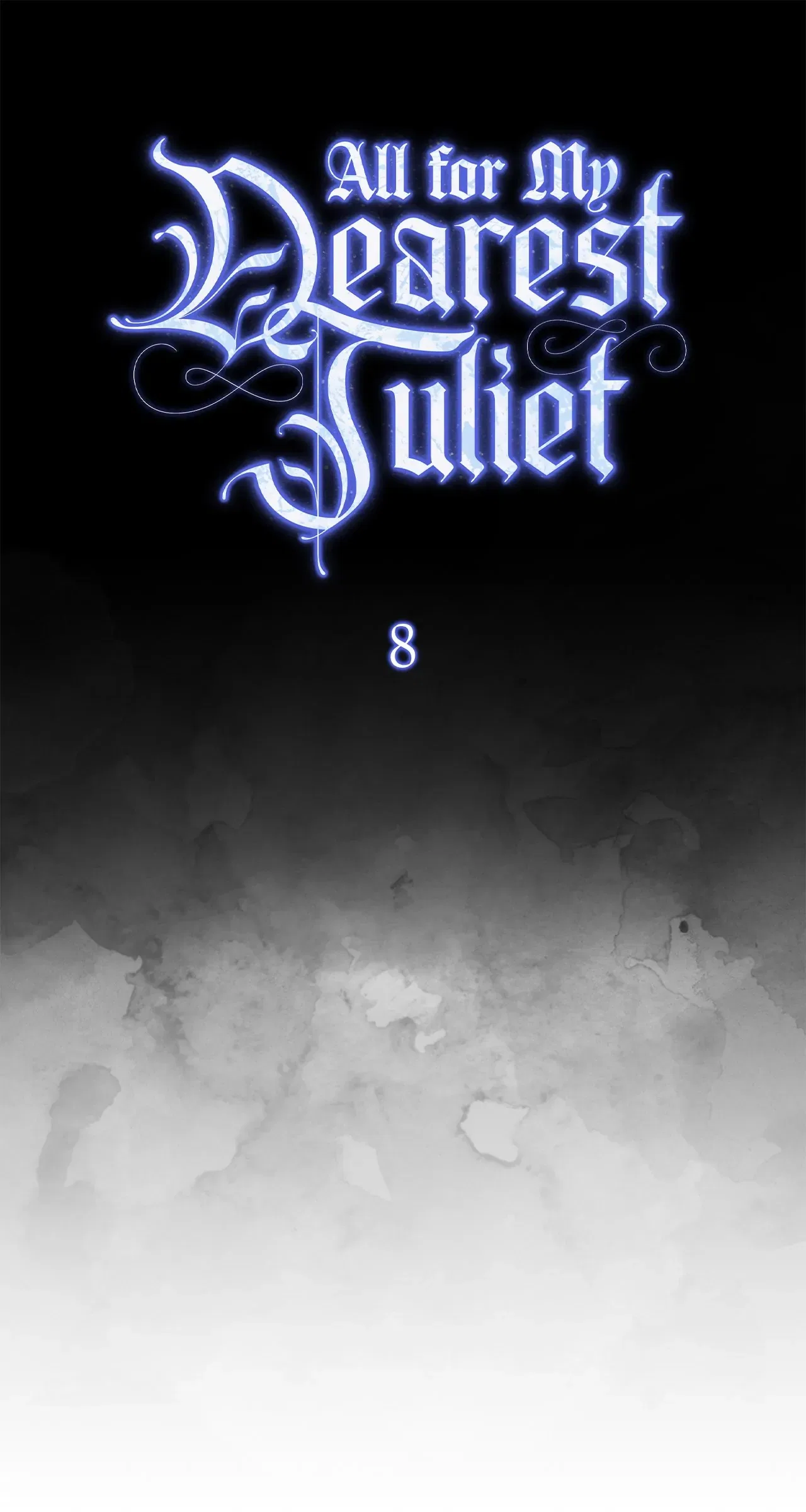 All for My Dearest Juliet Chapter 8 – Page 47