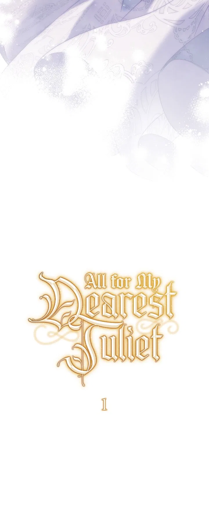 All for My Dearest Juliet Chapter 1 – Page 16
