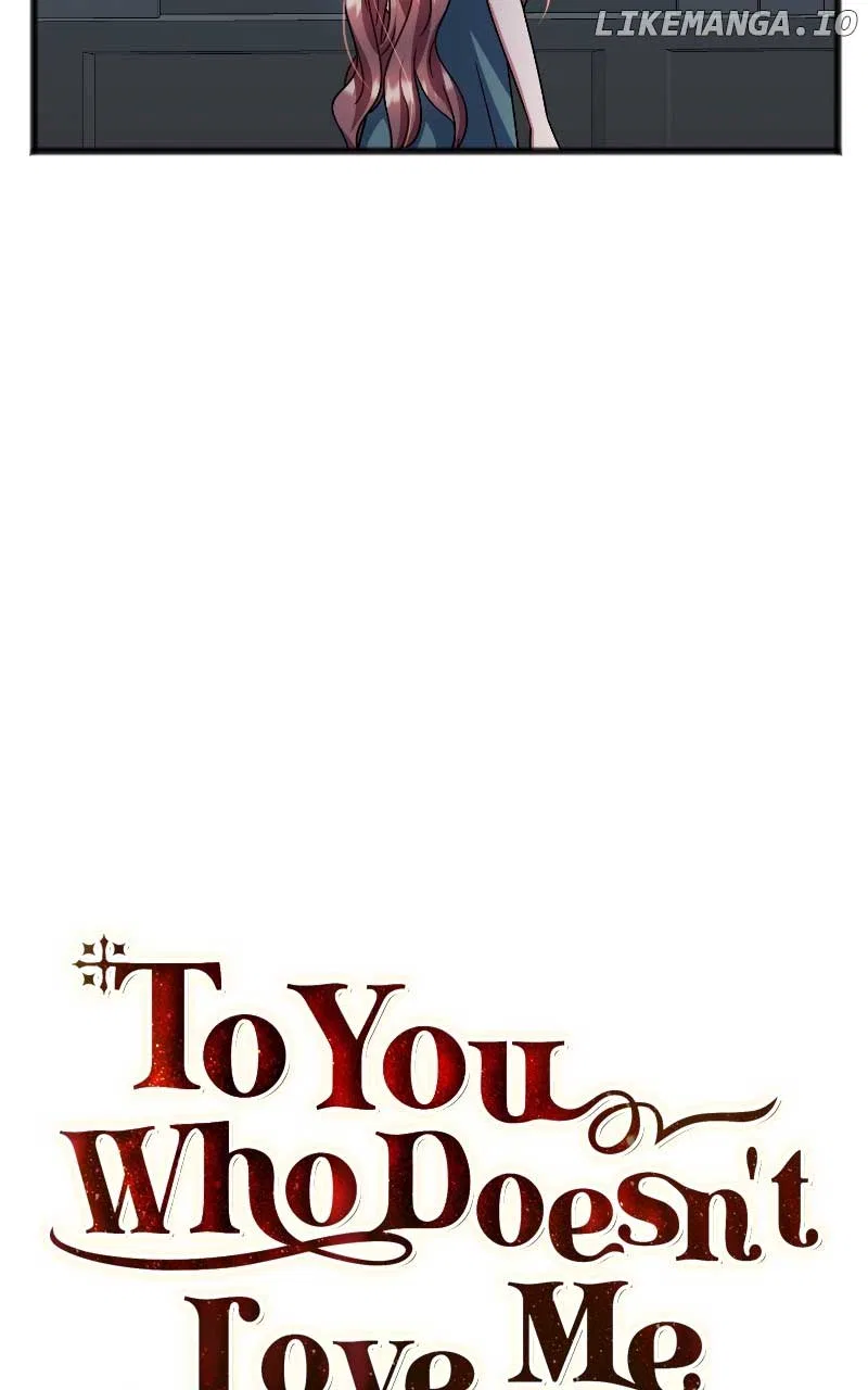 To You Who Never Loved Me Chapter 66 – Page 8