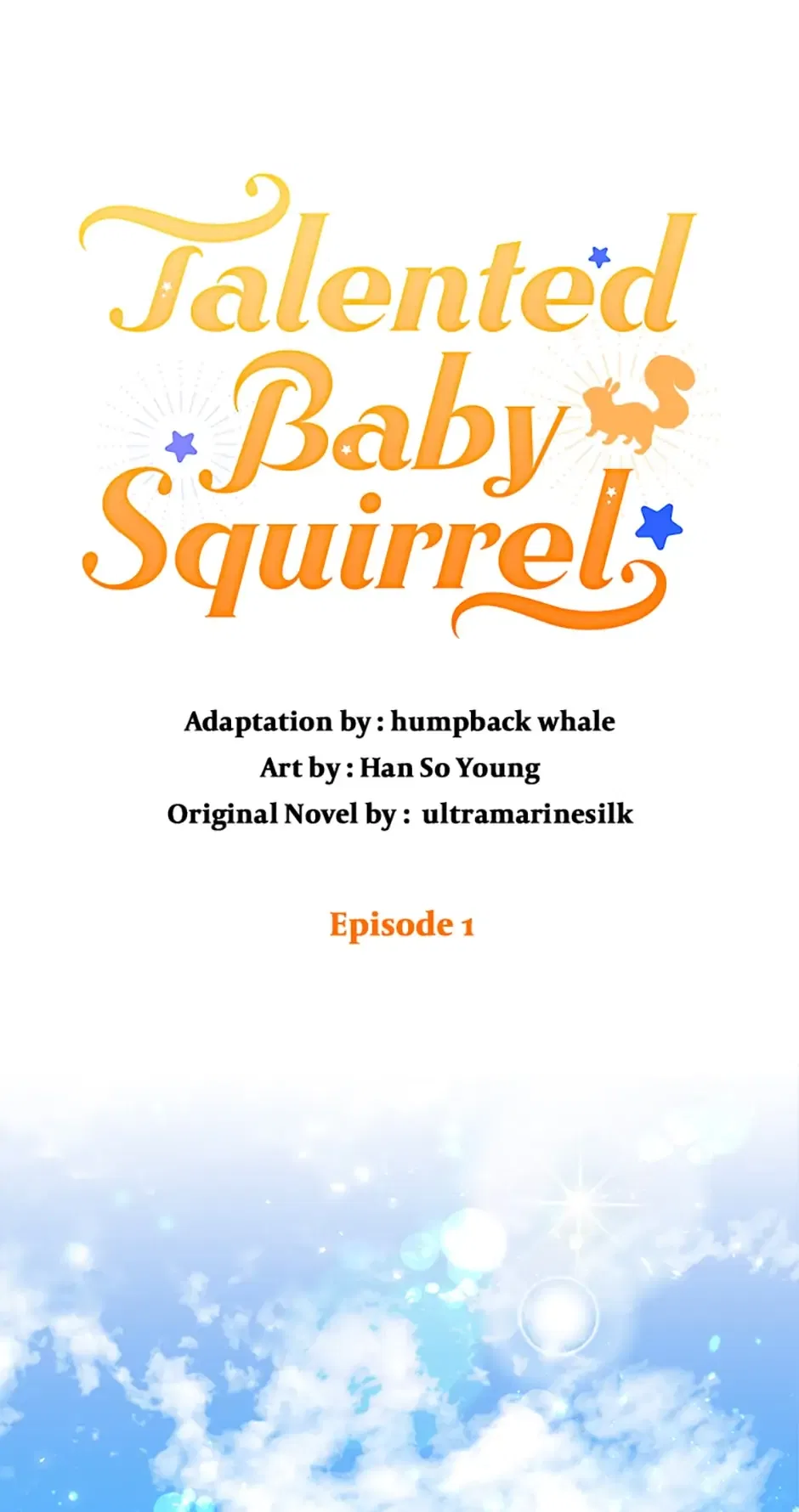 Talented baby squirrel Chapter 1 – Page 1