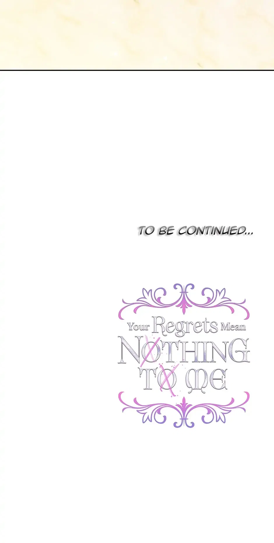 Your Regrets Mean Nothing to Me Chapter 68 – Page 82