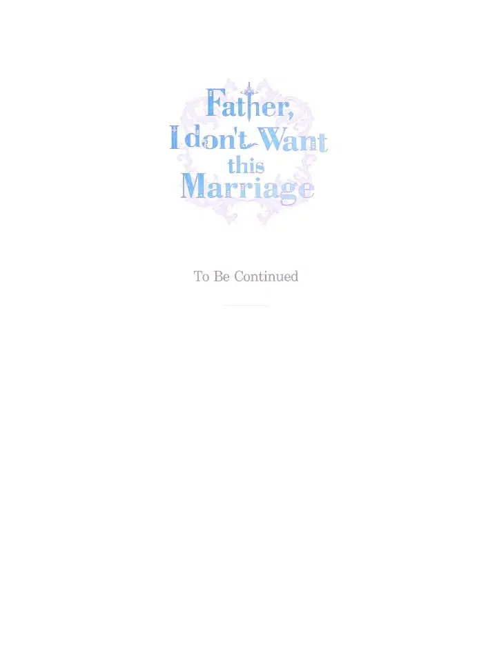 Father, I Don’t Want to Get Married! Chapter 80 – Page 37