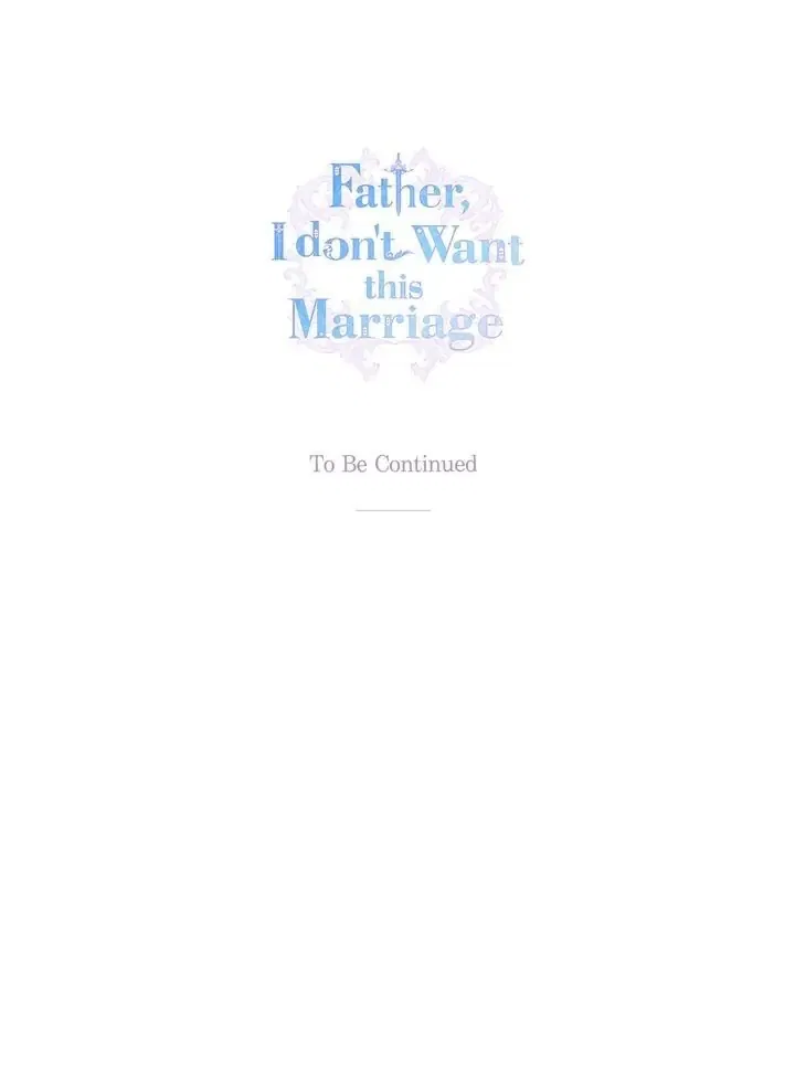 Father, I Don’t Want to Get Married! Chapter 68 – Page 42
