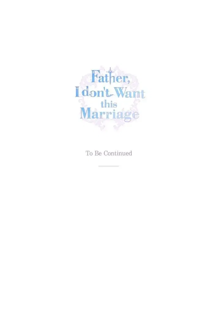 Father, I Don’t Want to Get Married! Chapter 63 – Page 38