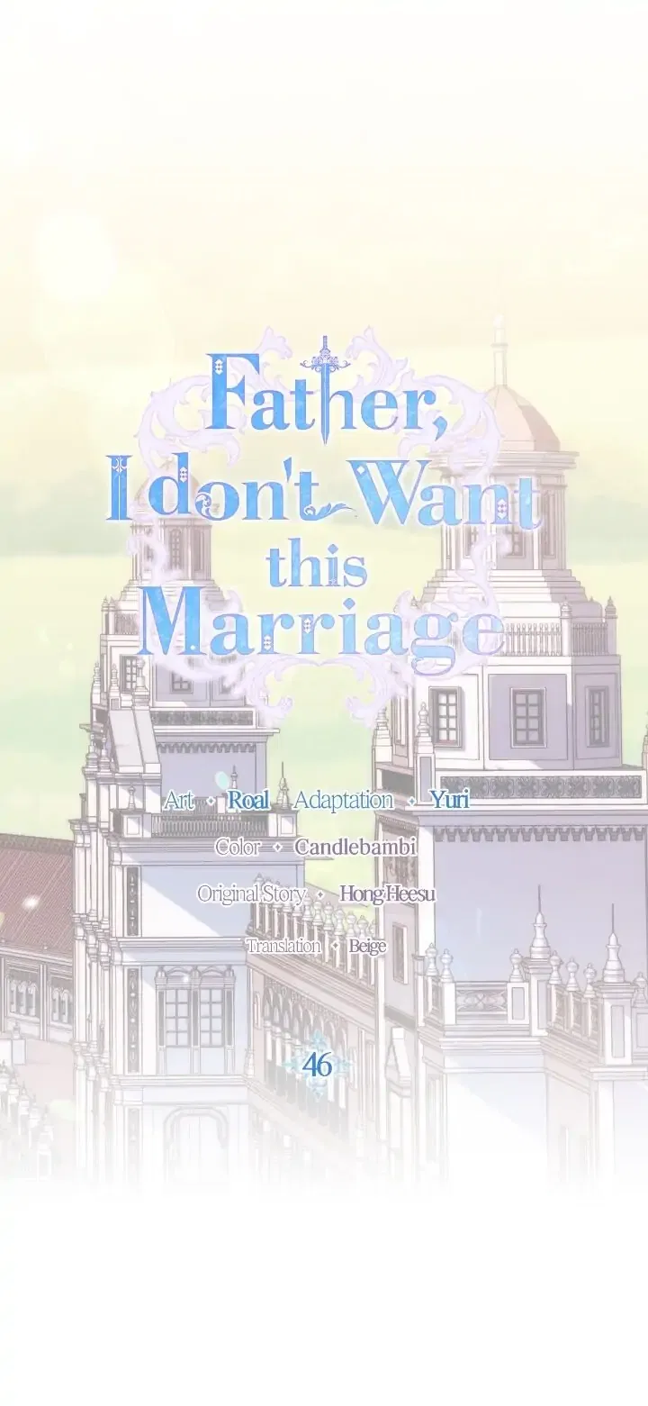 Father, I Don’t Want to Get Married! Chapter 46 – Page 3