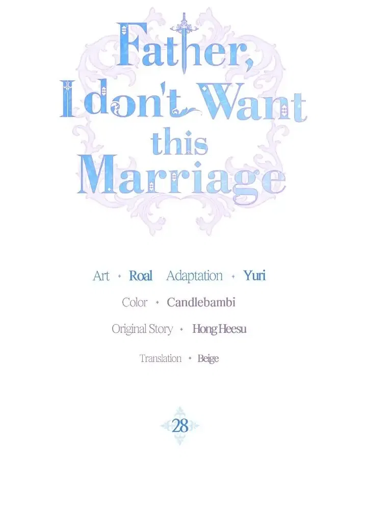 Father, I Don’t Want to Get Married! Chapter 28 – Page 3