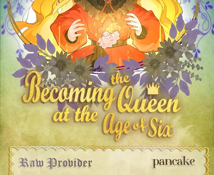 Becoming the Queen at the Age of Six Chapter 16 – Page 96