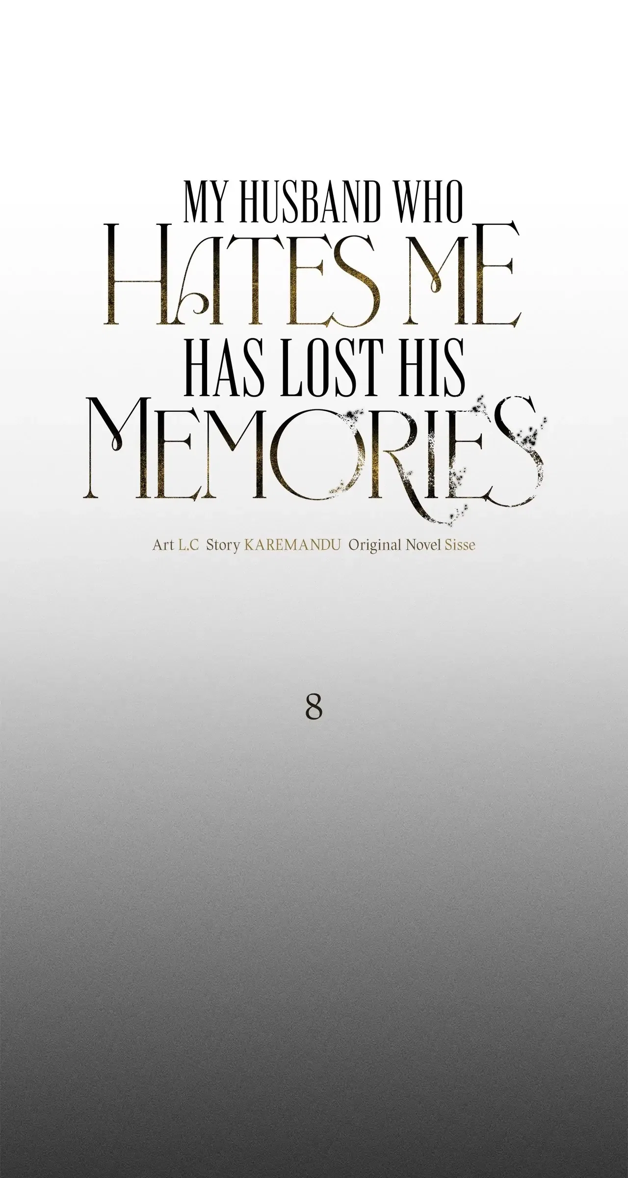 My Husband Who Hates Me Has Lost His Memories Chapter 8 – Page 59