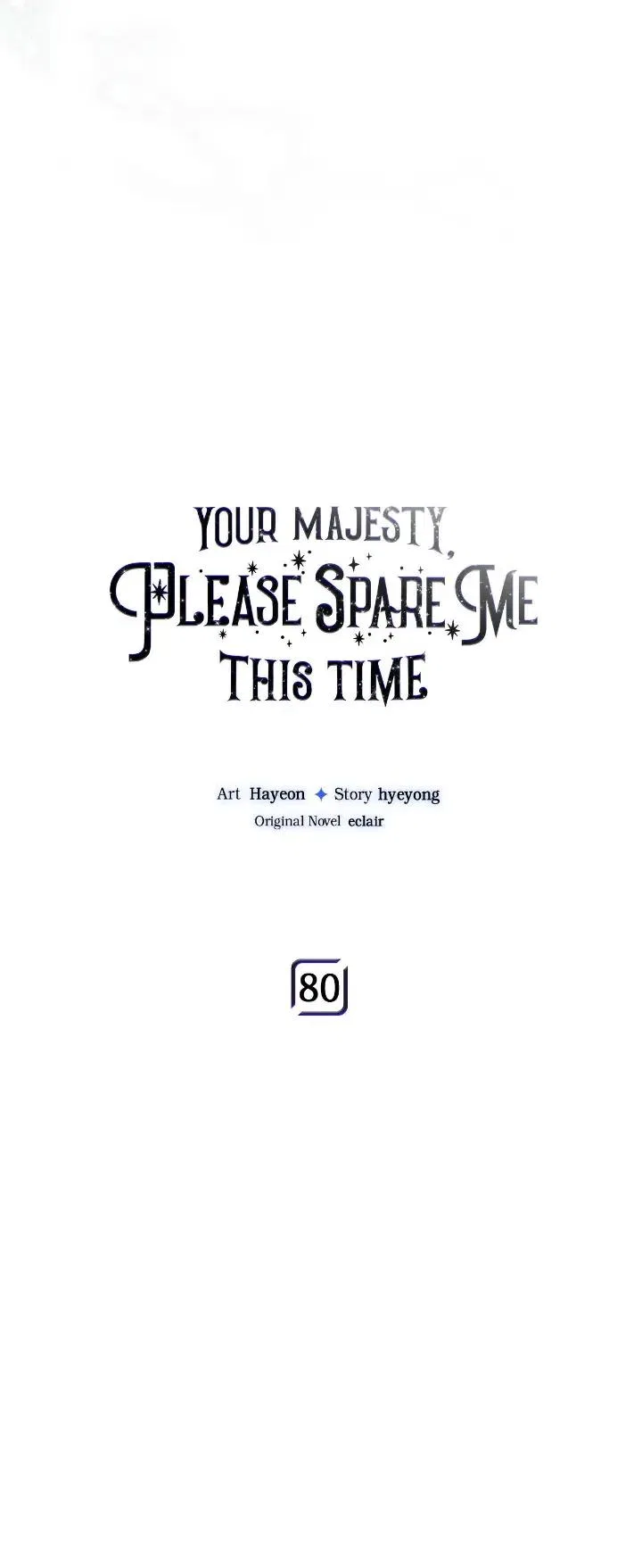Your Majesty, Please Don’t Kill Me Again Chapter 80 – Page 4