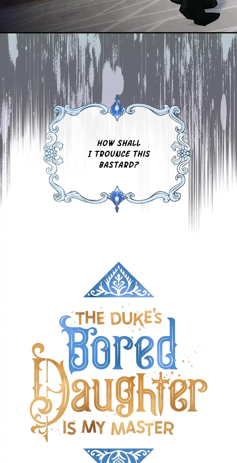 The Duke’s Bored Daughter is My Master Chapter 3 – Page 3