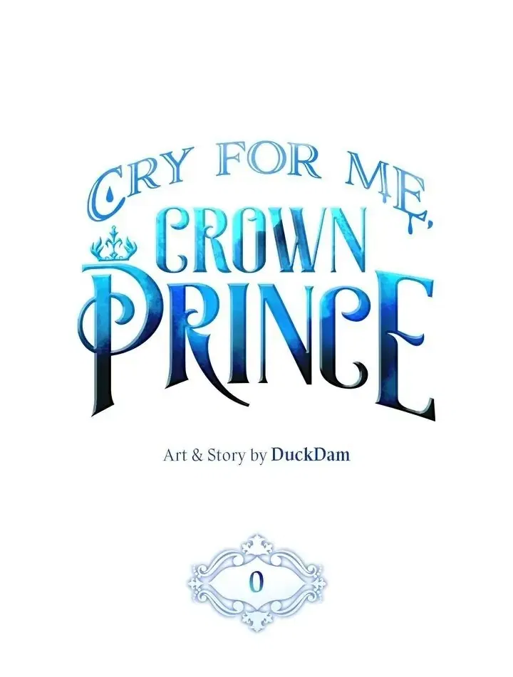 Please Cry, Crown Prince Chapter 0 – Page 12