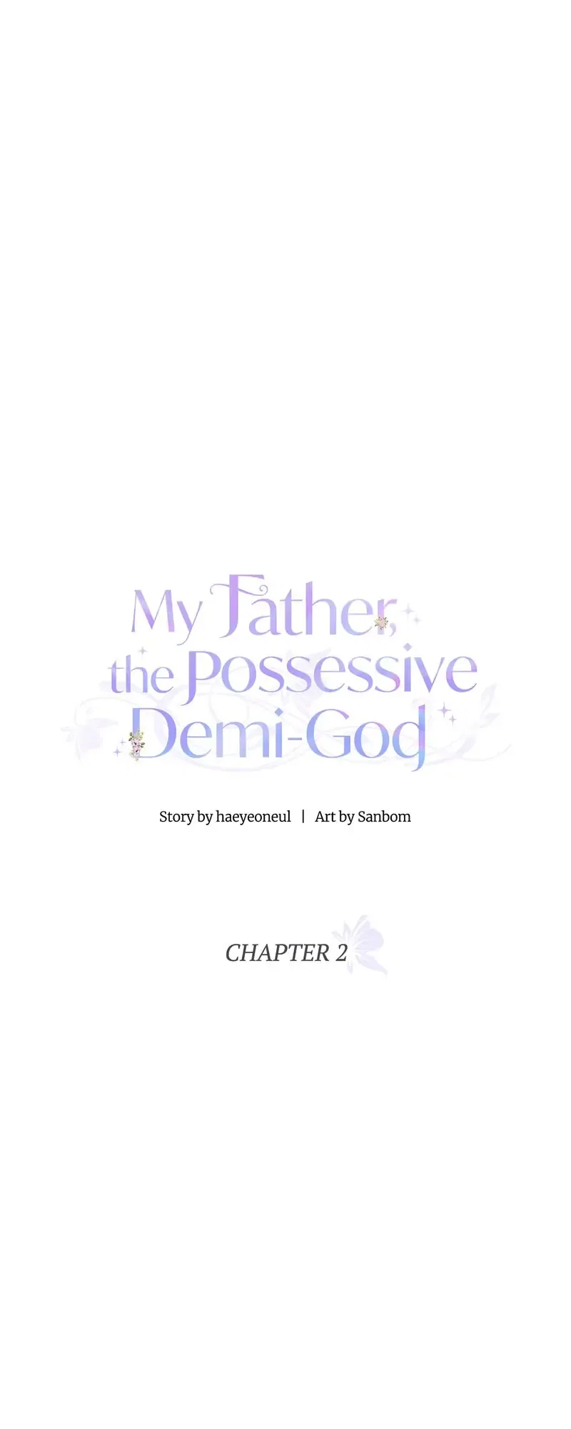 My Father, the Possessive Demi-God Chapter 2 – Page 31