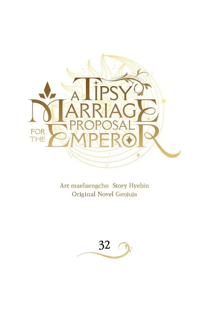 A Tipsy Marriage Proposal for the Emperor Chapter 32 – Page 1