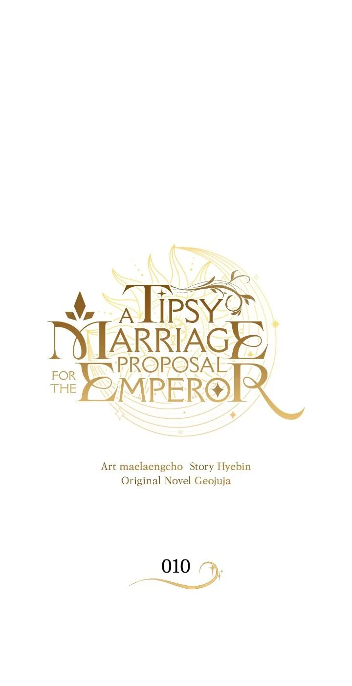 A Tipsy Marriage Proposal for the Emperor Chapter 10 – Page 1