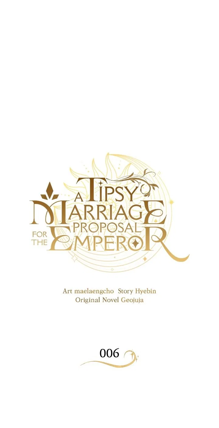 A Tipsy Marriage Proposal for the Emperor Chapter 6 – Page 1