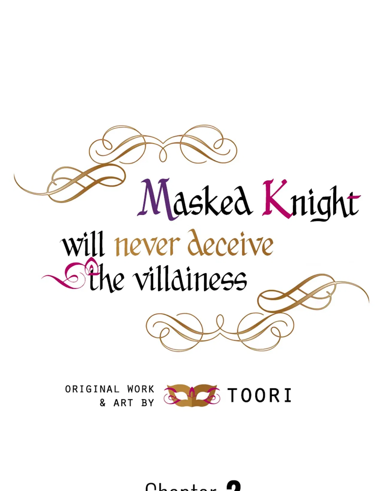Masked Knight Will Never Deceive The Villainess Chapter 2 – Page 2