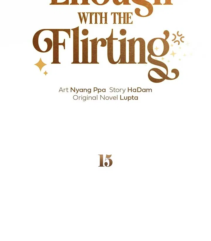 Enough With the Flirting Chapter 15 – Page 15