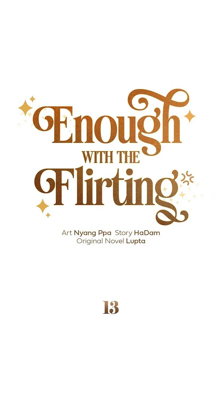 Enough With the Flirting Chapter 13 – Page 13