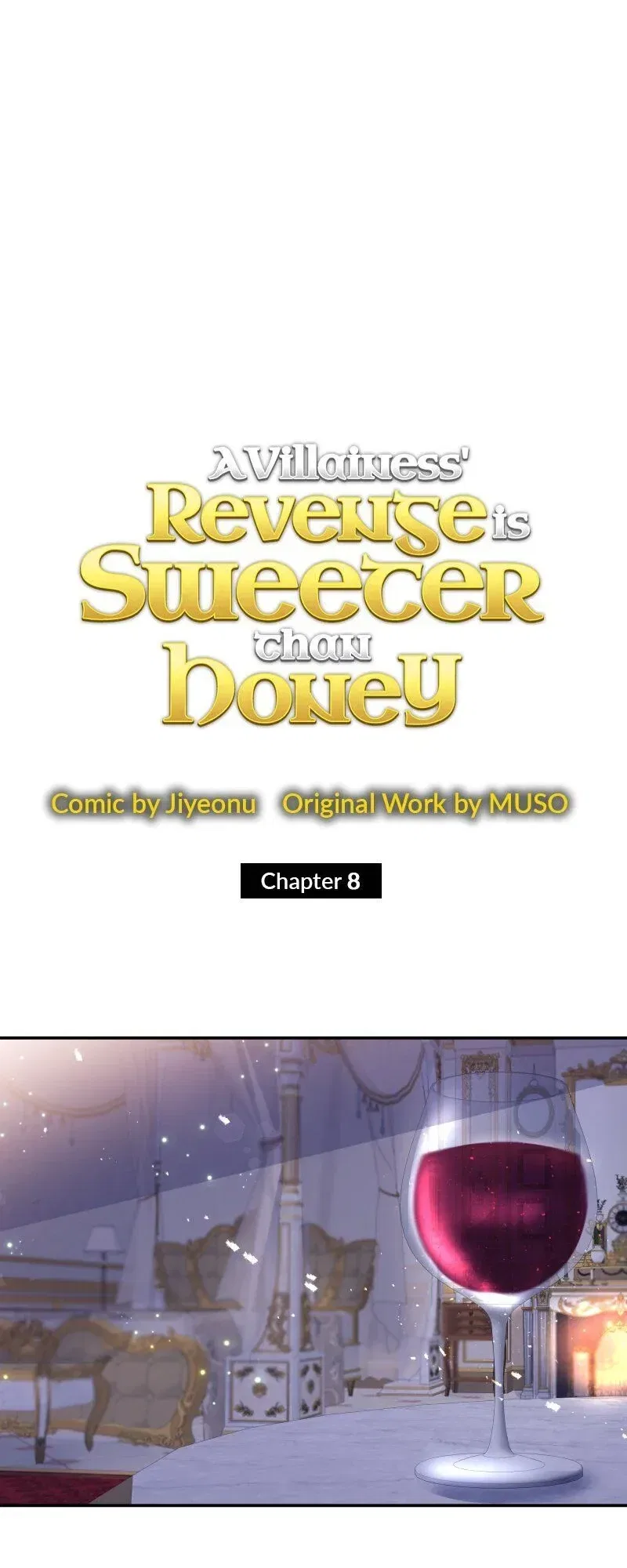 A Villainess’ Revenge Is Sweeter Than Honey Chapter 8 – Page 6