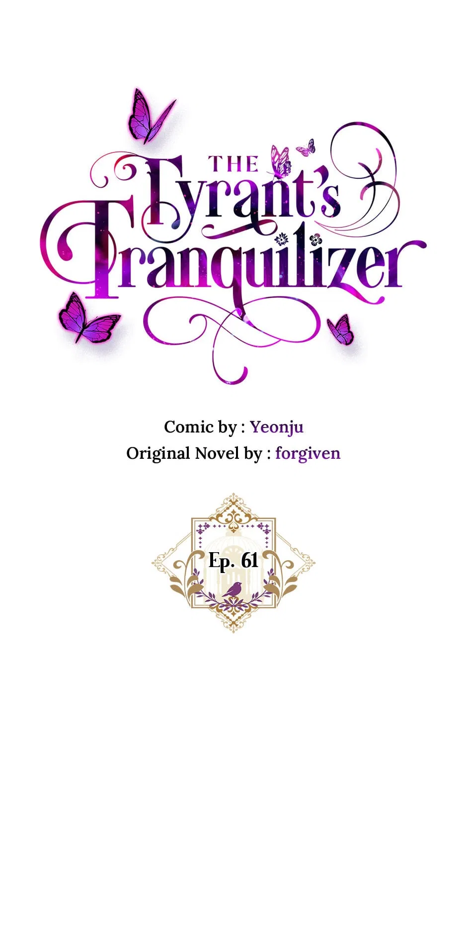 The Tyrant’s Tranquilizer Chapter 61 – Page 46