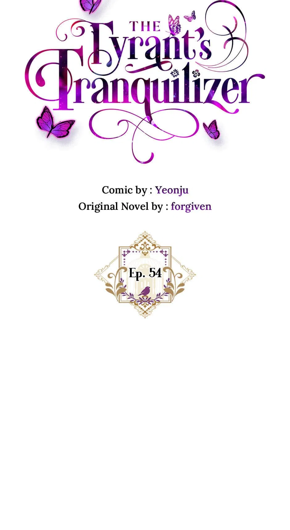 The Tyrant’s Tranquilizer Chapter 54 – Page 7