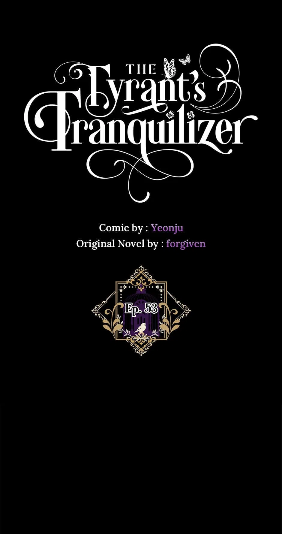 The Tyrant’s Tranquilizer Chapter 53 – Page 1