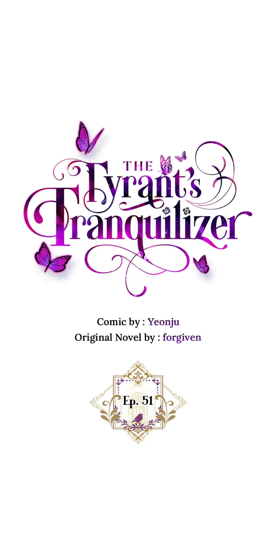 The Tyrant’s Tranquilizer Chapter 51 – Page 10