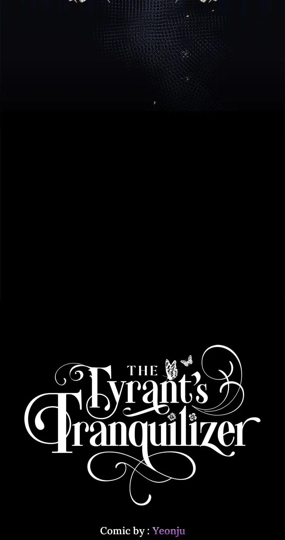 The Tyrant’s Tranquilizer Chapter 44 – Page 8