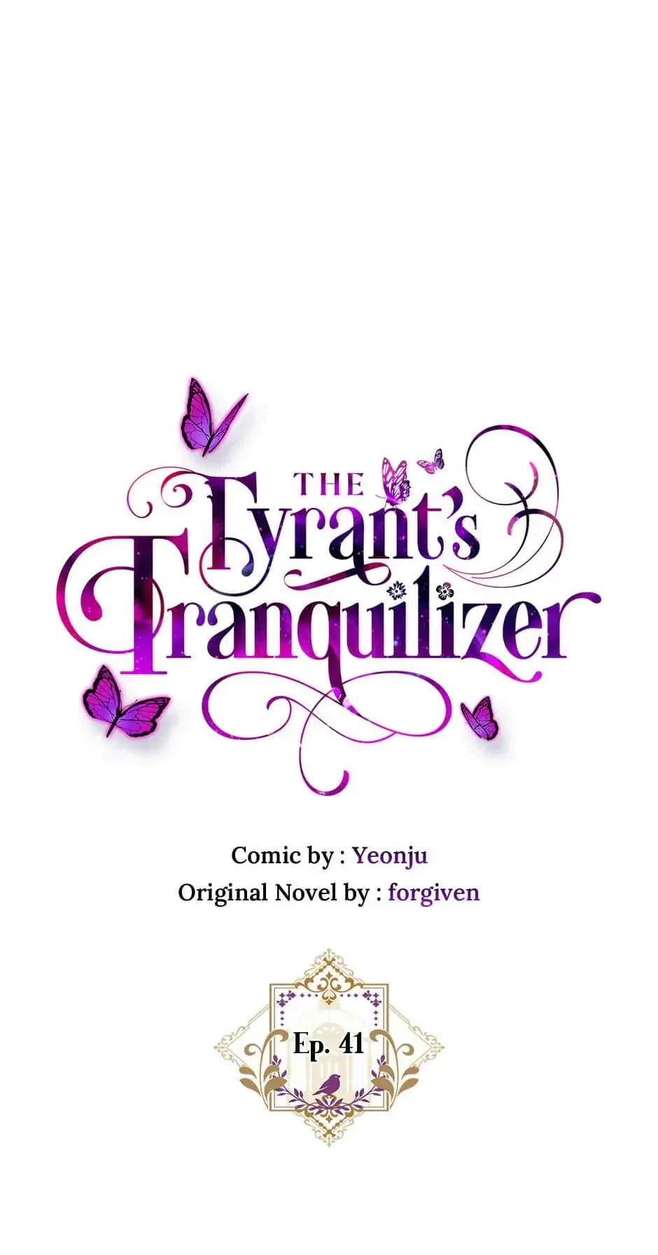 The Tyrant’s Tranquilizer Chapter 41 – Page 4