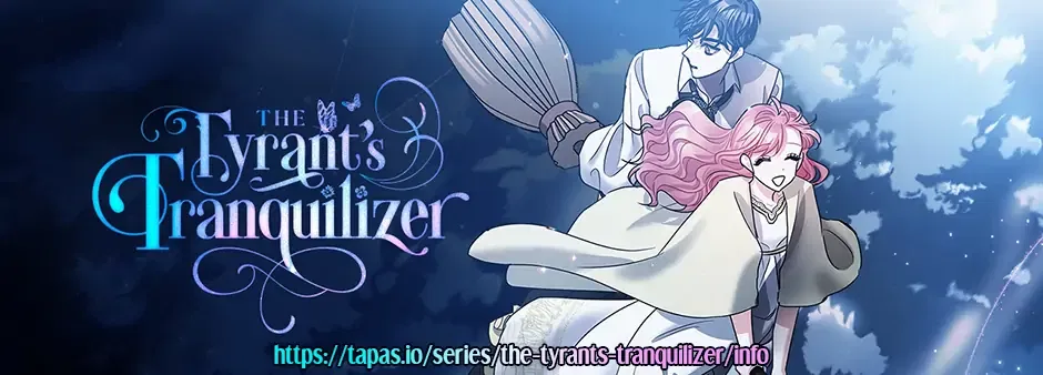 The Tyrant’s Tranquilizer Chapter 40 – Page 69
