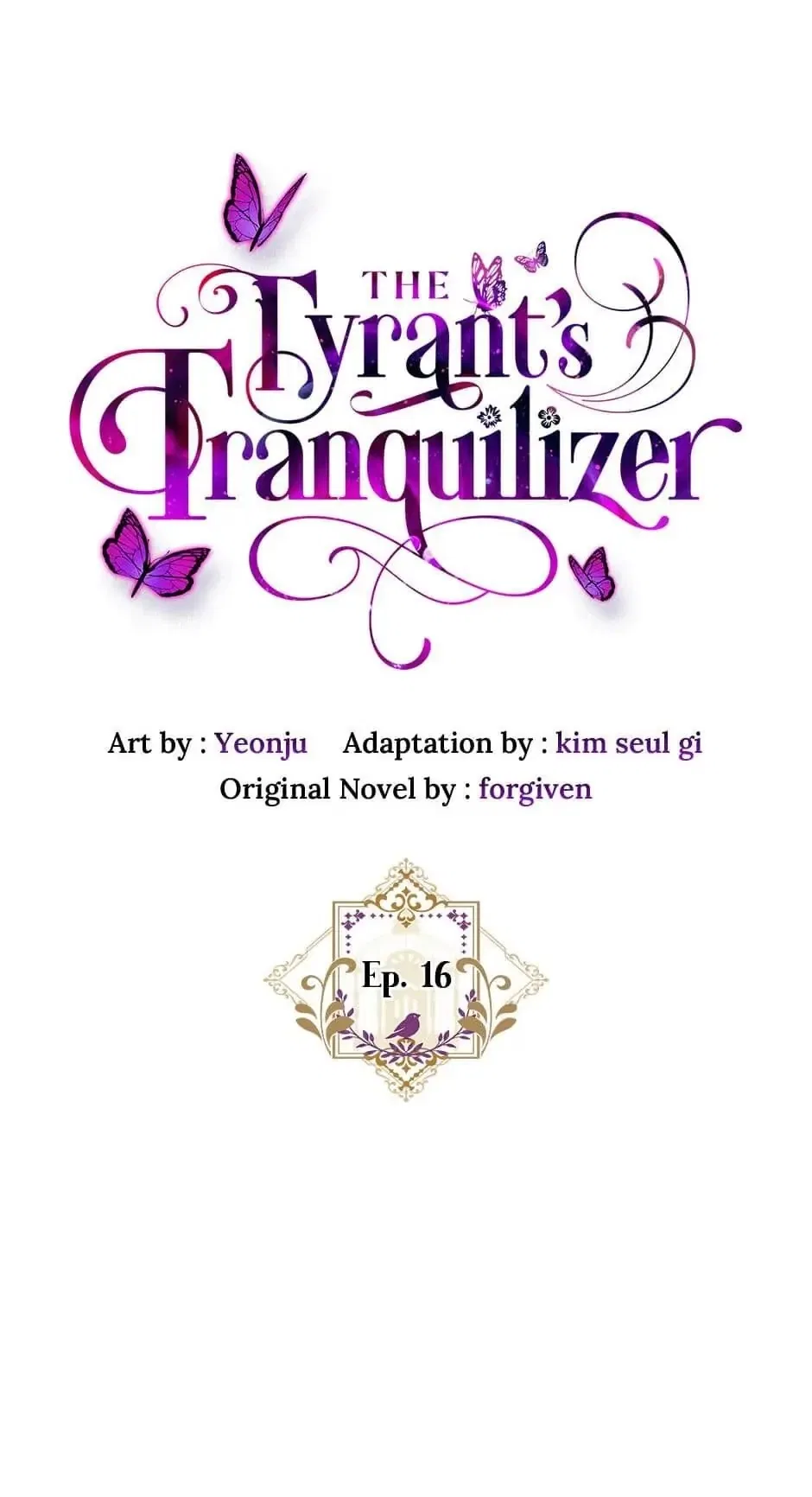 The Tyrant’s Tranquilizer Chapter 16 – Page 7