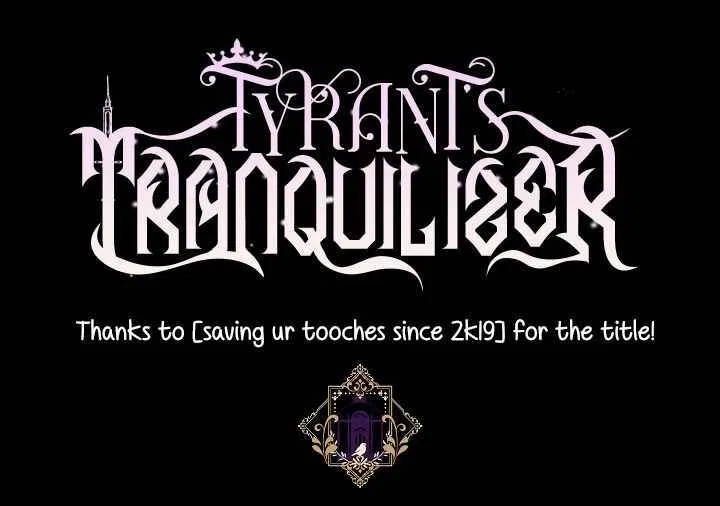 The Tyrant’s Tranquilizer Chapter 7 – Page 32