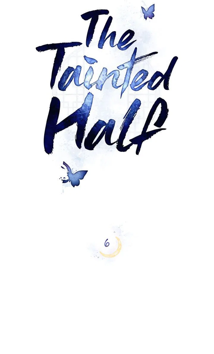 The Tainted Half Chapter 6 – Page 10